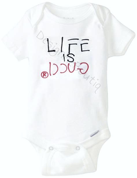 baby gucci outfits|life is gucci baby onesie.